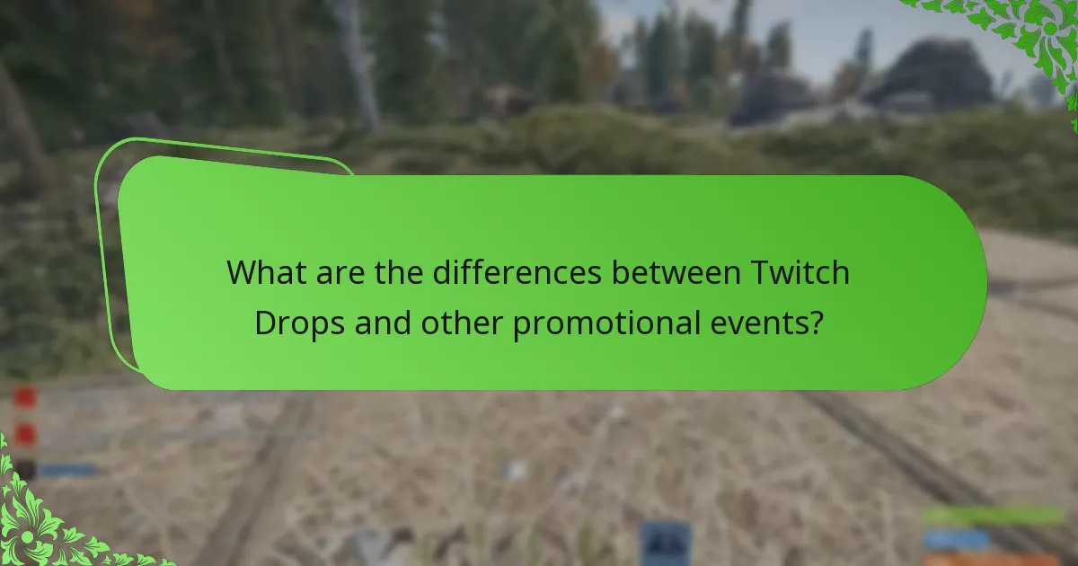 What are the differences between Twitch Drops and other promotional events?