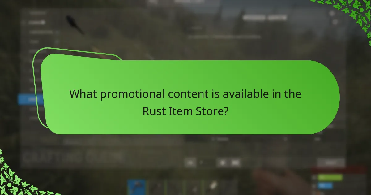 What promotional content is available in the Rust Item Store?
