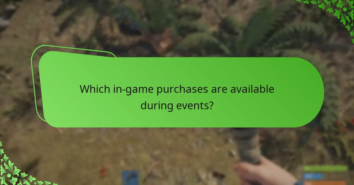 Which in-game purchases are available during events?